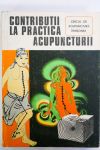 Contributii la practica acupuncturii