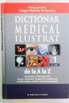 Dictionar medical ilustrat de la A la Z vol 1