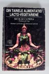 Nicolae Catrina - Din tainele alimentatiei lacto-vegetariene