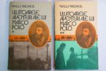 Uluitoarele aventuri ale lui Marco Polo- Willi Meinck