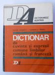 Dictionar de cuvinte si expresii comune limbilor romana si franceza