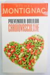 Prevenirea bolilor cardiovasculare - Michel Montignac